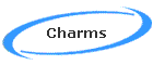 Charms