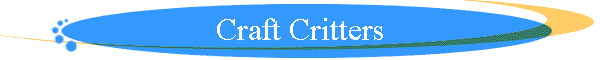 Craft Critters