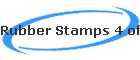 Rubber Stamps 4 of 6